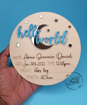 Wooden Baby Birth Announcement Round- Hello World